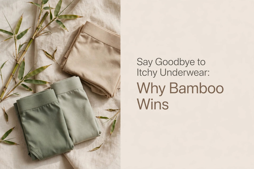 Say Goodbye to Itchy Underwear: Why Bamboo Wins - Humolux